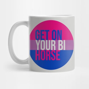 Get on Your Bi Horse - Bisexual Pride Flag Mug